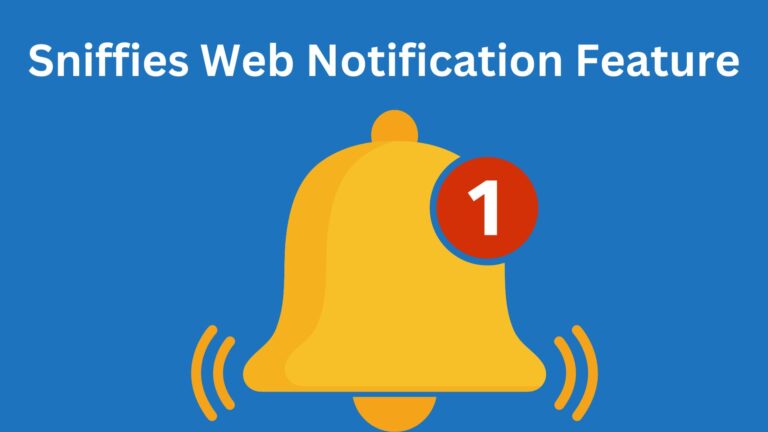 Sniffies New Web Notification Feature