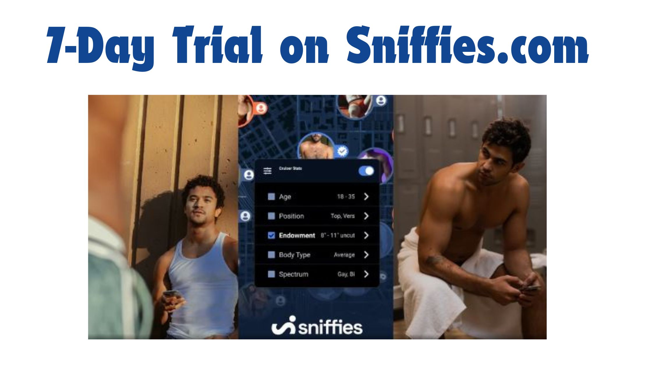 7-Day Trial on Sniffies.com