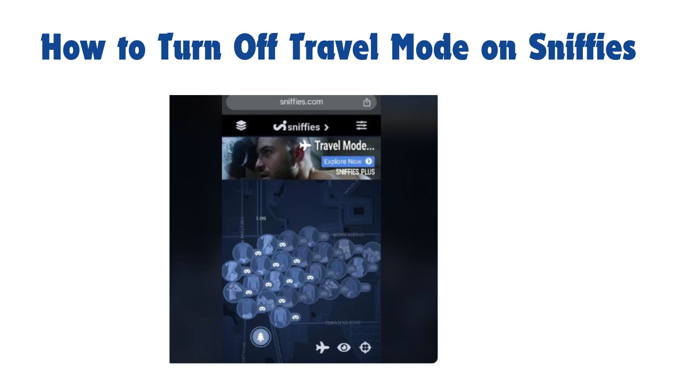 How to Turn Off Travel Mode on Sniffies